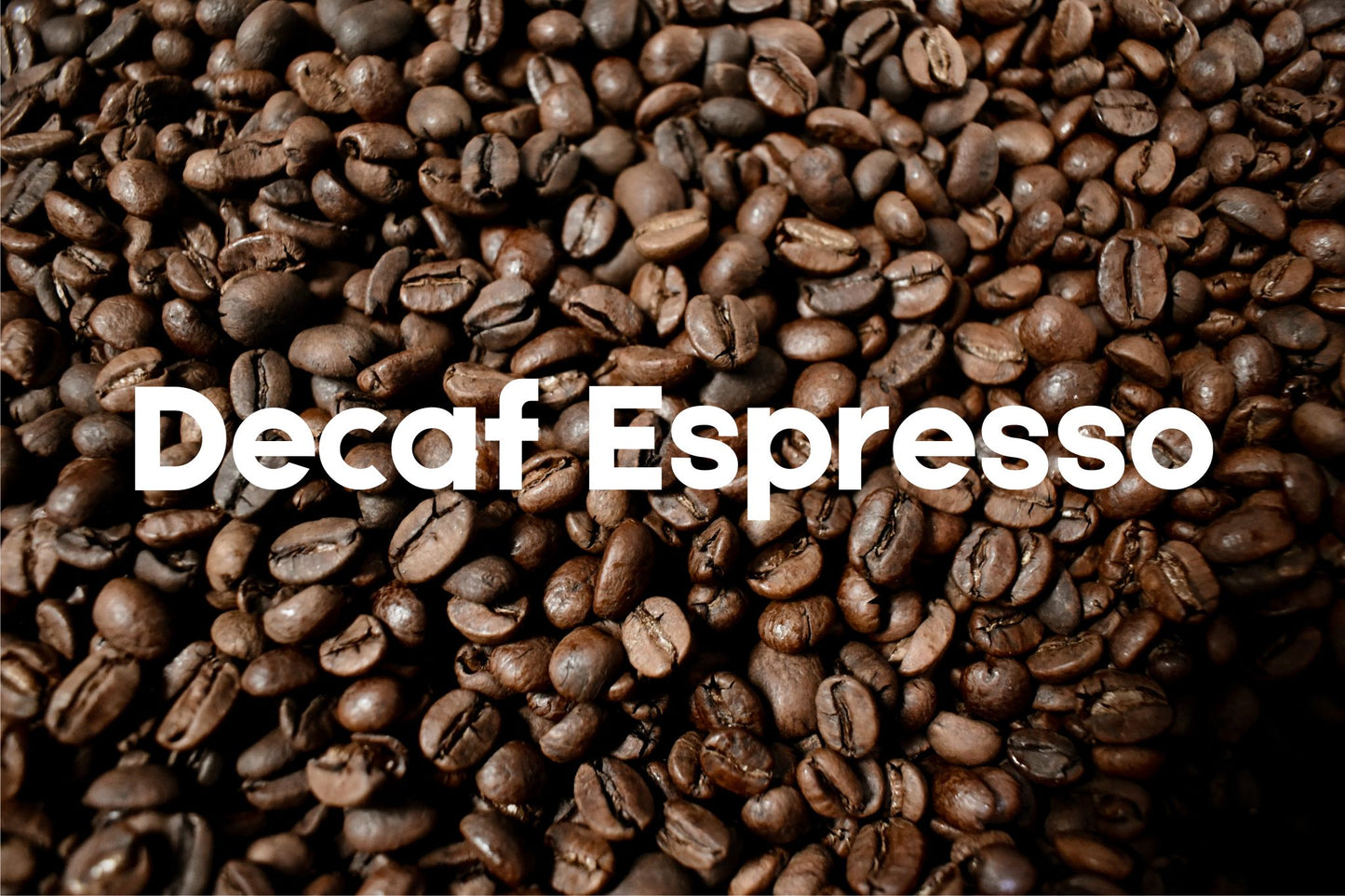 Decaf Espresso