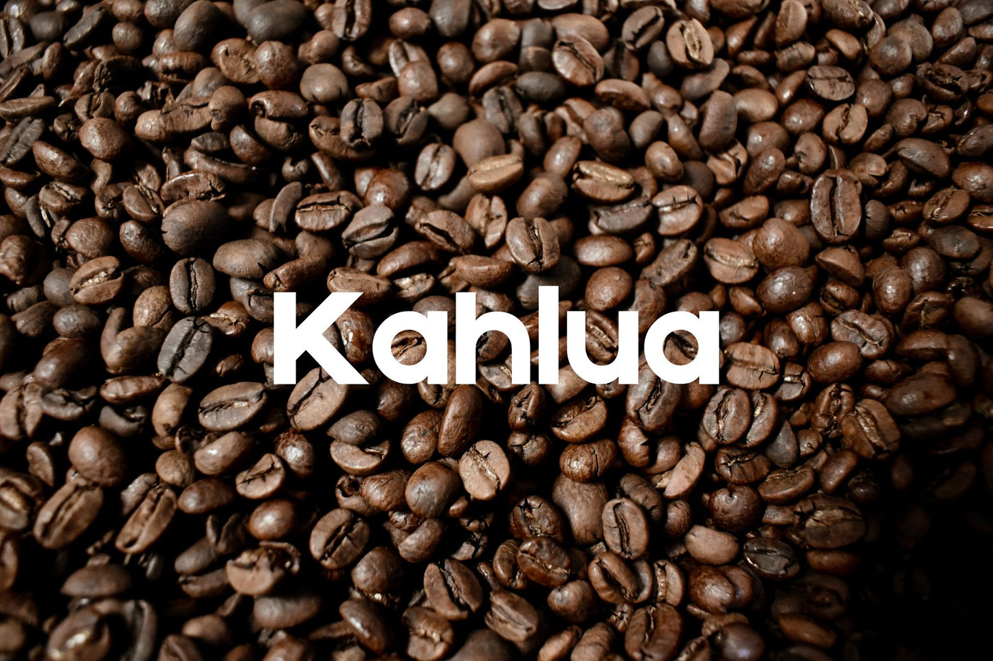 Kahlua
