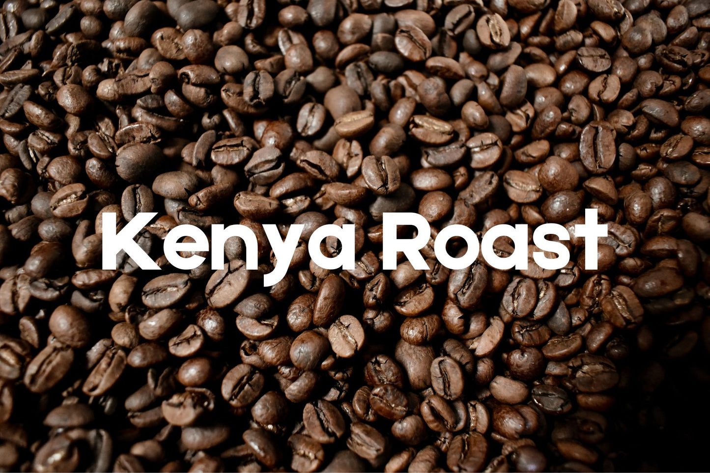 Kenya Roast